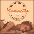 Mamacita (Stard Ova Remix)