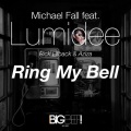 Michael Fall、Lumidee、Aziza、Rick Ellback - Ring My Bell