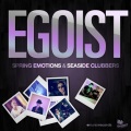 Seaside Clubbers、Spring Emotions - Egoist