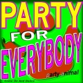 Party Animal - Love's Gonna Get You