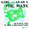 Gabe、Adam K - The Mask