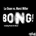 Le Daan、Marci Miller - Bong!