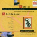 Hanns Eisler: Divertimento, Op. 4 / 14 Arten, den Regen zu beschreiben / Arnold Schönberg: Wind Quintet, Op. 26