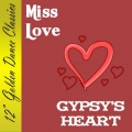 MISS LOVE - Gypsy's Heart (Extended Version)