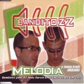 Melodia (Banditozz Joins Dj Andy Garcia Radio Mix)