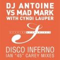 Disco Inferno (DJ Antoine vs Mad Mark Club Mix)