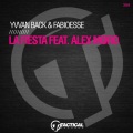 Yvvan Back、Fabio eSSe、Alex Moro - La Fiesta (OriginalMix)