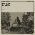 Other Lives - We Wait