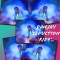 Danjay Seduction - Ride