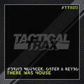 David Novacek、Reybo、Oster - There Was House (OriginalMix)