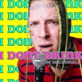 I Don't Drink