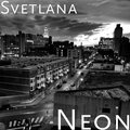 Svetlana - Neon
