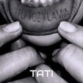 Tati、Barnibeats - Tu voz y la mía