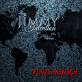 Jimmy Intention - Virus.Mensch