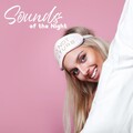 Sounds of the Night - Fight Sleep Disorder with the Help of New Age Music and the Sounds of Nature
