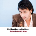 Rahat Fateh Ali Khan - Meri Zaat Zarra e Benishan