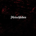 Fleischleben EP