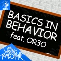 The Living Tombstone、OR3O - Basics in Behavior