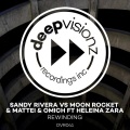 Sandy Rivera、Moon Rocket、Heleina Zara、Mattei & Omich - Rewinding (feat. Heleina Zara)(Sandy Rivera's Chocolate Mash Up)