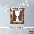 Sarge、Sh3、Sco - Prove 2 Me (Explicit)