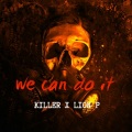 We Can Do It (Explicit)