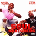 Soul Snatchers (Explicit)