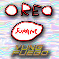 Yung Fuego、Swag Money - Oreo (Explicit)
