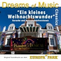 Dreams of Music Classics: Ein kleines Weihnachtswunder (Original Soundtracks aus dem Europa-Park Kindermusical)