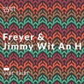 Jimmy Wit An H、Freyer - Vibe Tribe