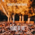 Rachael Hendricks、Sexgadget - Falling for You