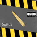 Bullet (Explicit)