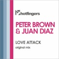 peter brown、Juan Diaz - Love Attack