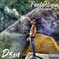 Fantastique (Mixtape) [Explicit]