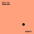 Sonny Vice - Andalusia (RadioMix)