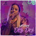 Latifah - Oké Oké (Explicit)