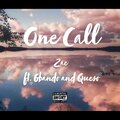 Zae、Gbando、Queso - One Call (Explicit)