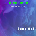 Bang out (Explicit)
