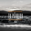WOAK - Tu Pérdida