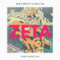 Mike Mcfly、Holt88 - Zeta (Radio Edit)