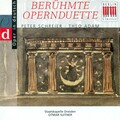 Opera Duets - SMETANA, B. / GOUNOD, C.-F. / BIZET, G. / VERDI, G. / MOZART, W.A. / LORTZING, A. (Schreier, Adam)