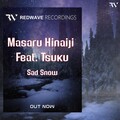 Masaru、Tsuku - Sad Snow