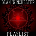 Dean Winchester Soundtrack