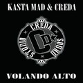 Kasta Mad、Creda - Volando Alto (Explicit)