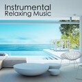 Instrumental Relaxing Music