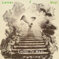 Moji、MOJI - Letter 2 You (Explicit)