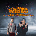 UliTook、Skinnyfromthe9 - Did Some Favors (Explicit)