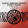Audax、Adriano Pagani、Dimy Soler - Fire & Ice