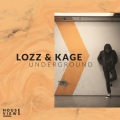Kage、Lozz - Underground