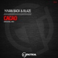 Yvvan Back、Blaze (ITA) - Cacao (OriginalMix)