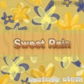 Sweet Rain - 그댄 낭만 그 자체 (你就是浪漫)(피아노)